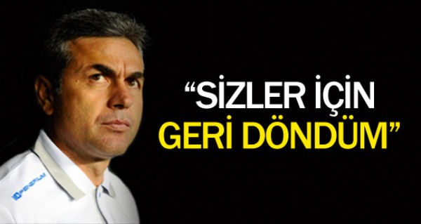 Sizler iin geri dndm!